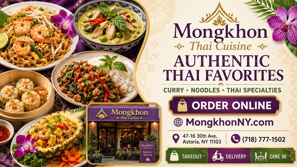 Authentic Thai Favorites — Astoria, Queens