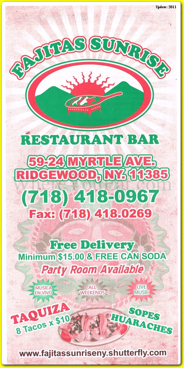 Fajitas Sunrise Restaurant in Queens / Menus & Photos