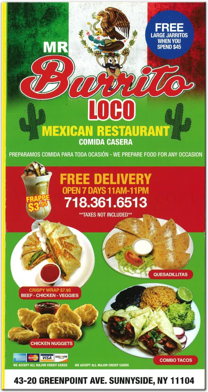 Mr Burrito Loco Restaurant in Queens / Menus & Photos